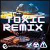 Toxic Remix.jpg